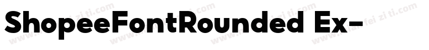 ShopeeFontRounded Ex字体转换